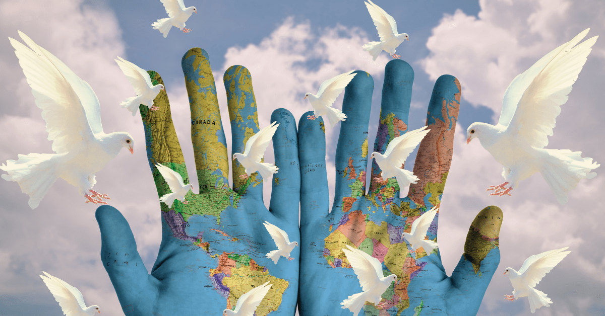 The Benefits of World Peace: A Path Toward Global Prosperity and Harmony